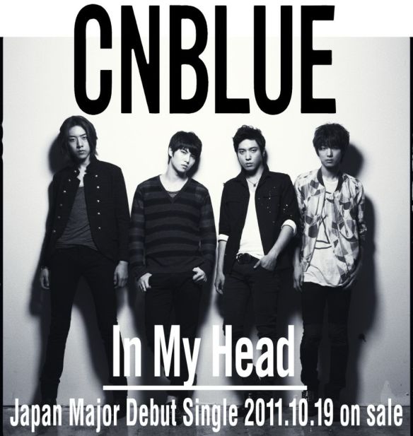  CNBlue - In My Head,